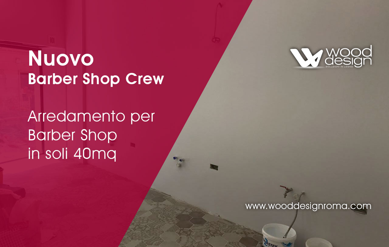 Arredamento Barber Shop Crew Albano - Wood Design